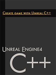 Create game with Unreal C++